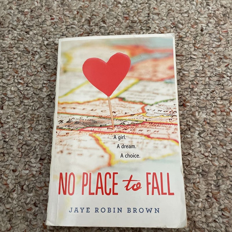 No Place to Fall