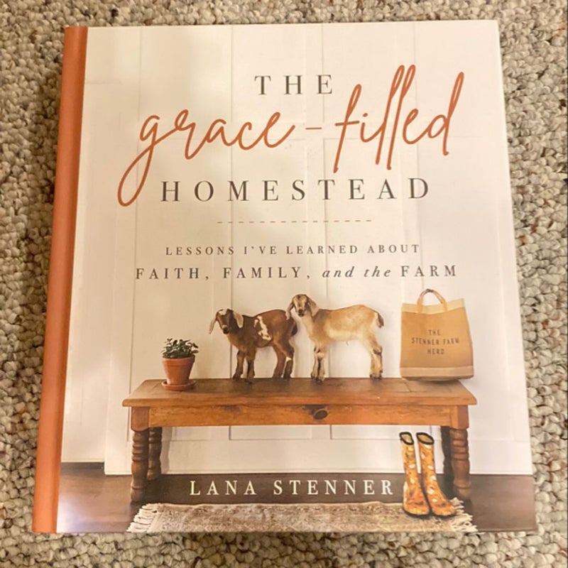 The Grace-Filled Homestead