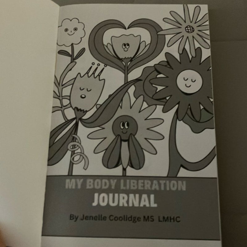 My Body Liberation Journal 