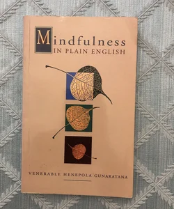 Mindfulness in Plain English