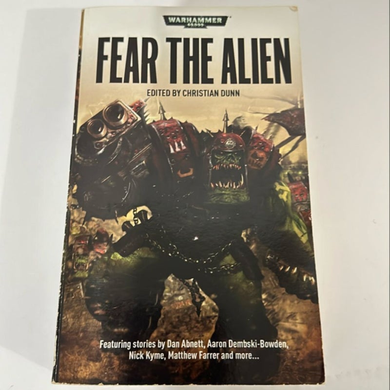 Fear the Alien