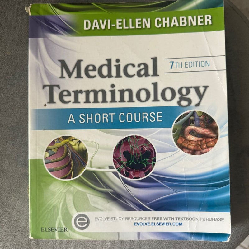 Medical Terminology: a Short Course