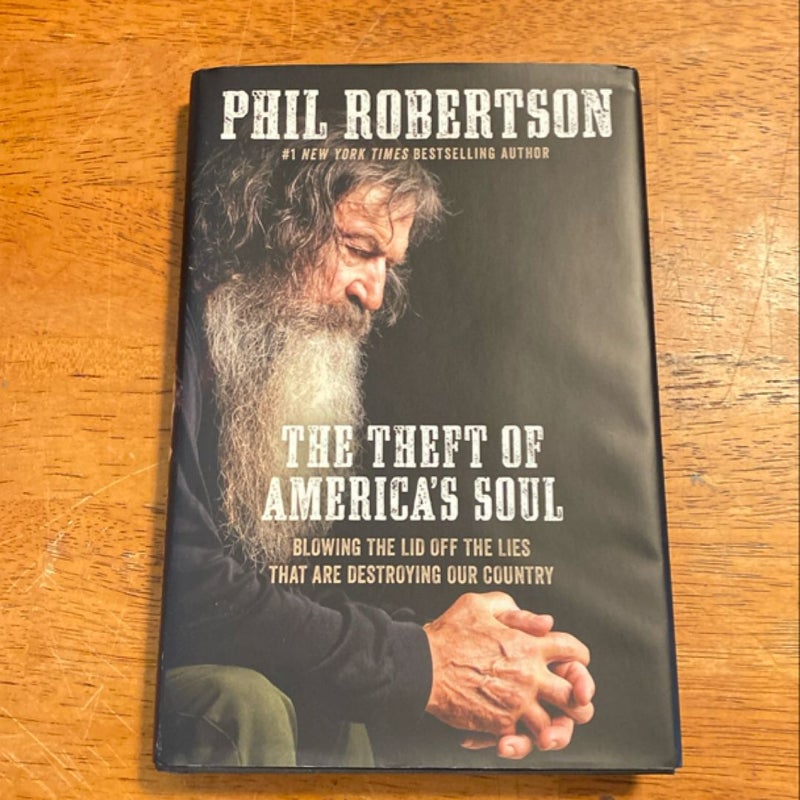 The Theft of America's Soul