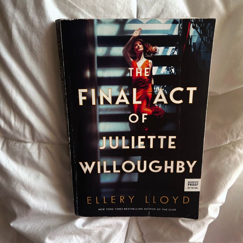 The Final Act of Juliette Willoughby