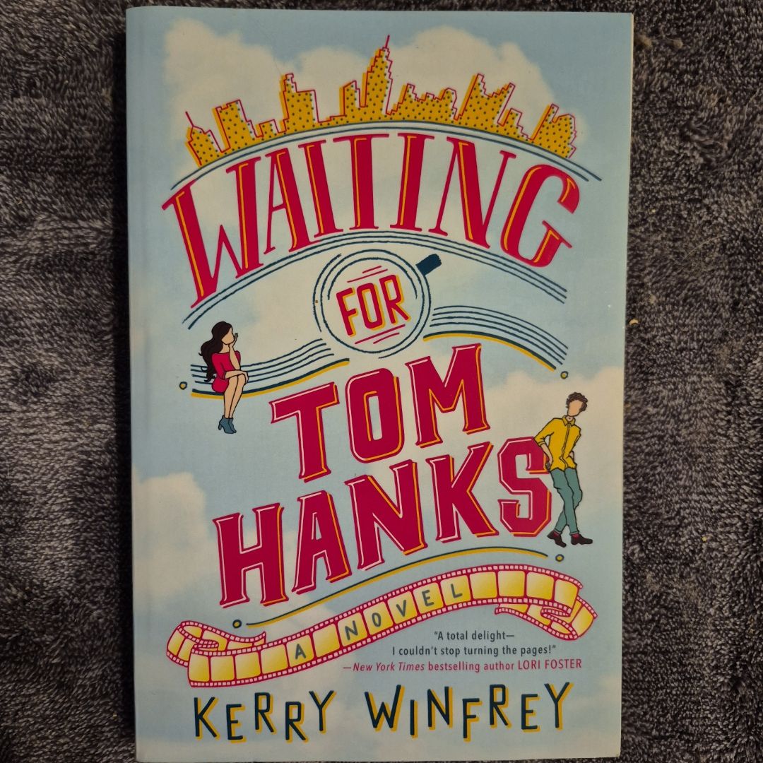 Waiting for Tom Hanks