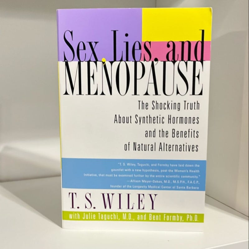 Sex, Lies, and Menopause