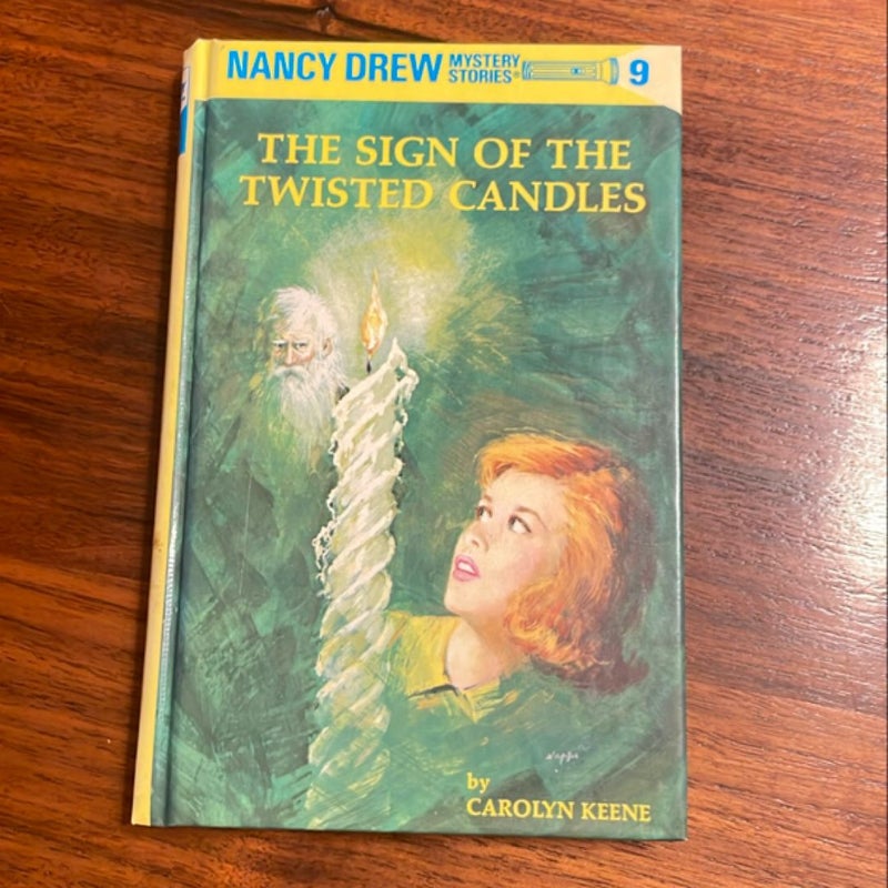 Nancy Drew 09: the Sign of the Twisted Candles