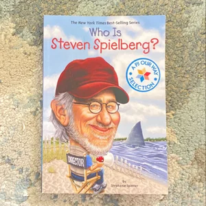 Who Is Steven Spielberg?