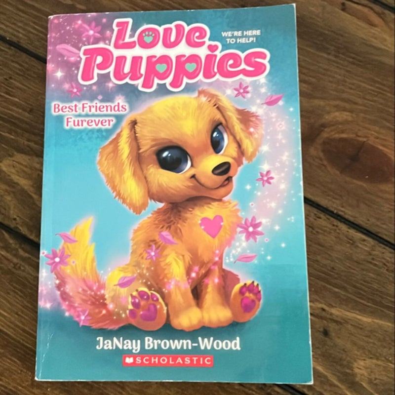 Best Friends Furever (Love Puppies #1)