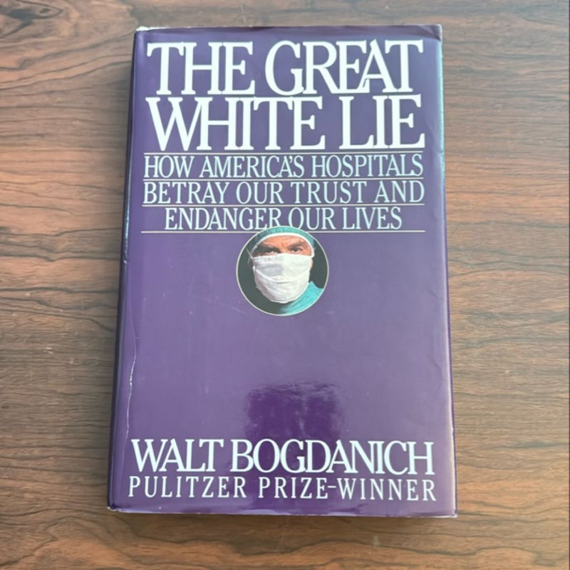 The Great White Lie