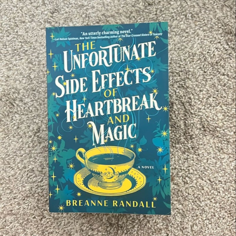 The Unfortunate Side Effects of Heartbreak and Magic