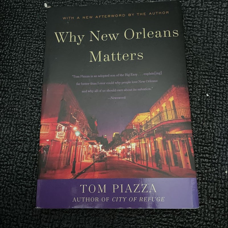 Why New Orleans Matters by Tom Piazza, Paperback Pangobooks