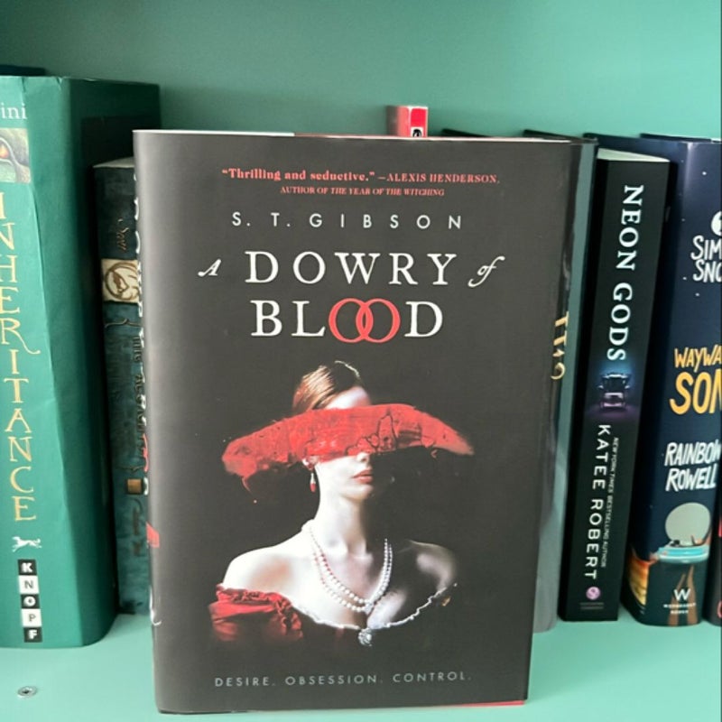 A Dowry of Blood