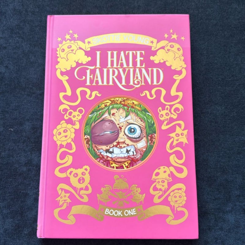 I Hate Fairyland Book One