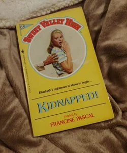 Sweet Valley High 13: Kidnapped!