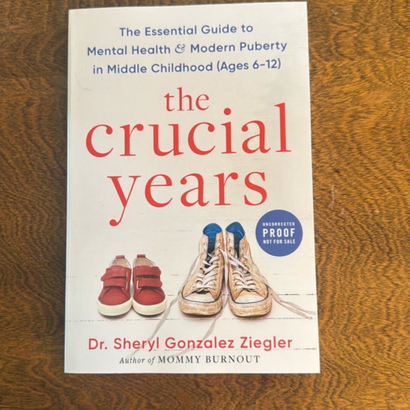 The Crucial Years