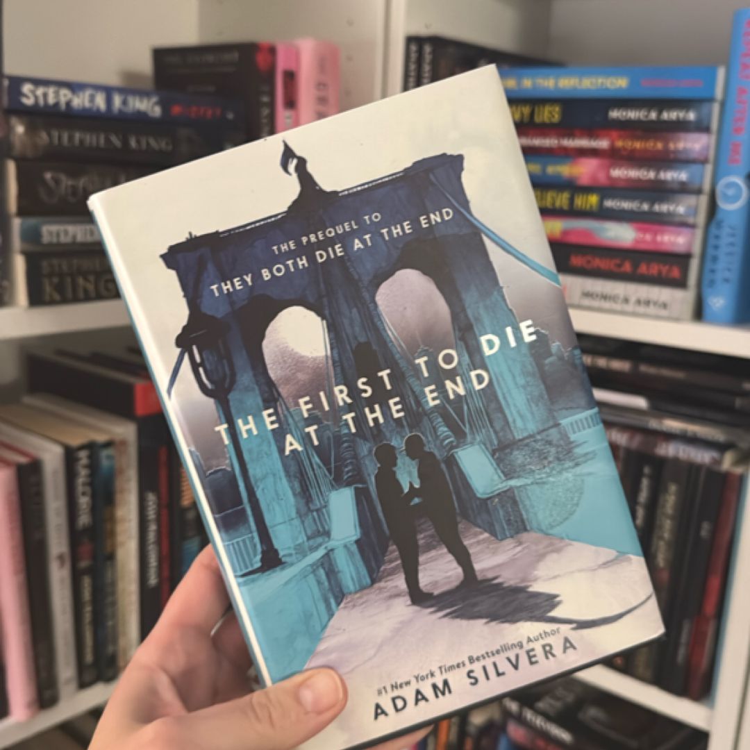 The First to Die at the End