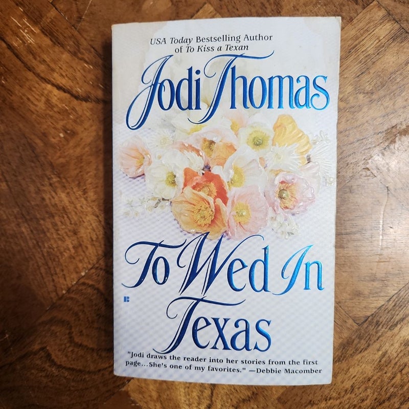 To Wed in Texas