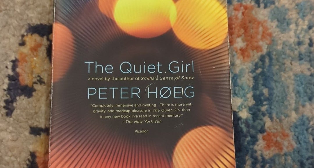 The Quiet Girl by Peter Hoeg; Nadia Christensen, Paperback | Pangobooks