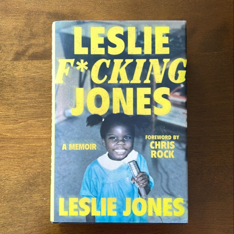 Leslie F*cking Jones