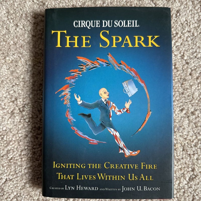 Cirque du Soleil - The Spark