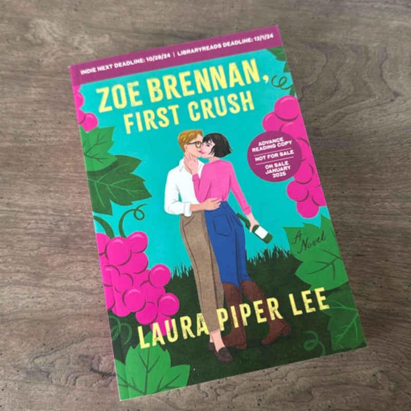 Zoe Brennan, First Crush (ARC)