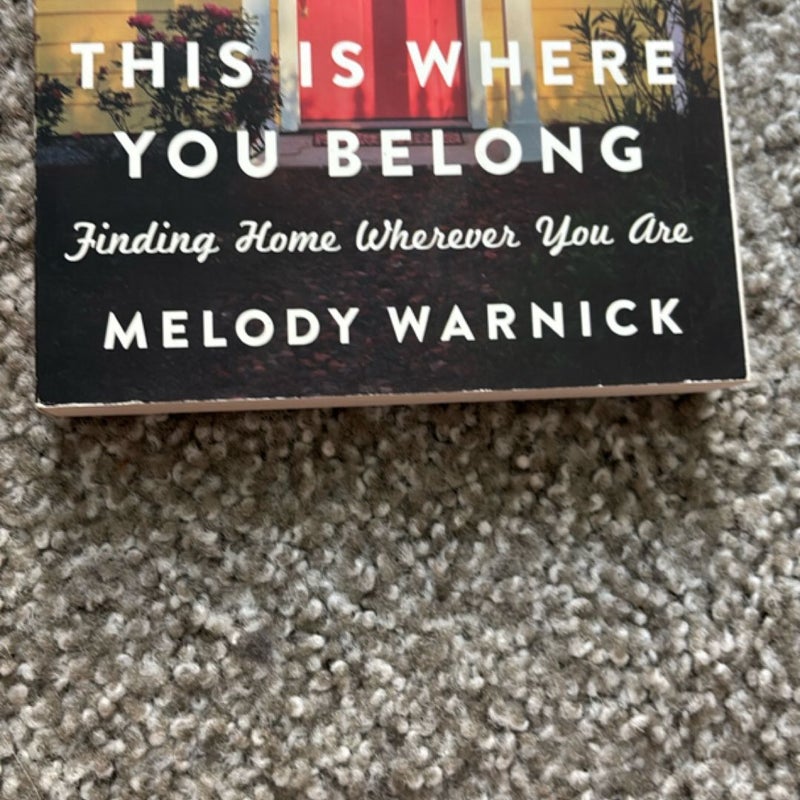 This Is Where You Belong