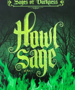HowlSage #1 (Sages of Darkness)