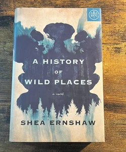 A History of Wild Places