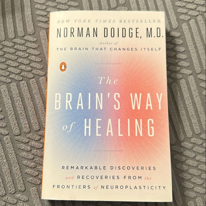 The Brain's Way of Healing