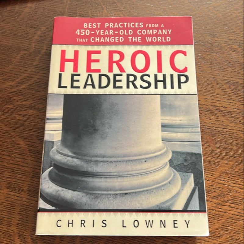 Heroic Leadership