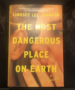 The Most Dangerous Place on Earth
