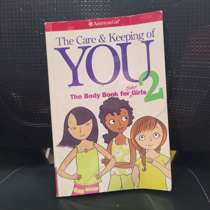 The Care and Keeping of You 2