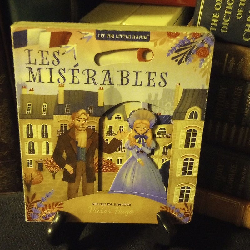 Lit for Little Hands: les Misérables