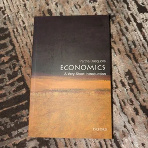 Economics: a Very Short Introduction