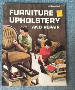 Furniture Upholstery and Repair