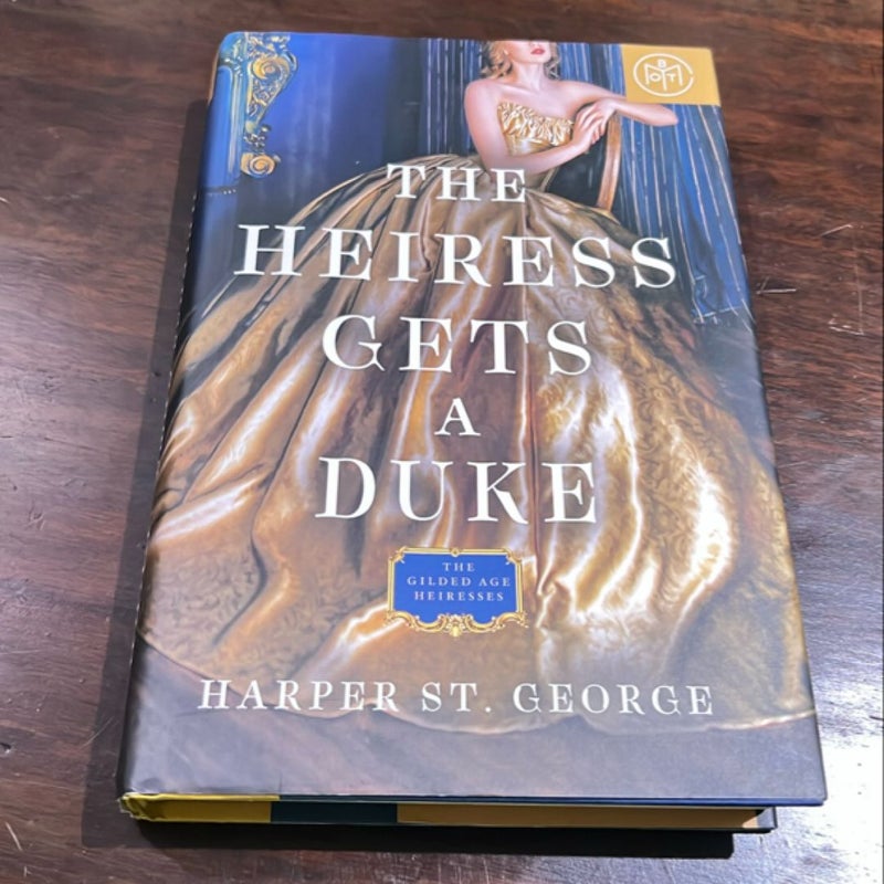 The Heiress Gets a Duke