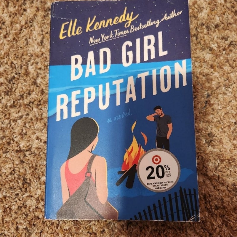 Bad Girl Reputation