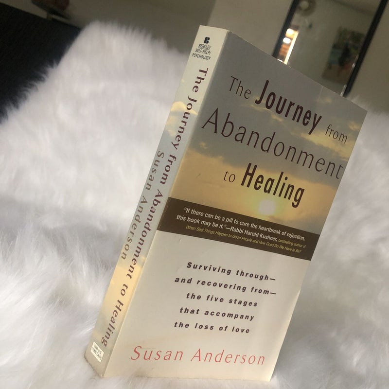 Journey from Abandonment to Healing