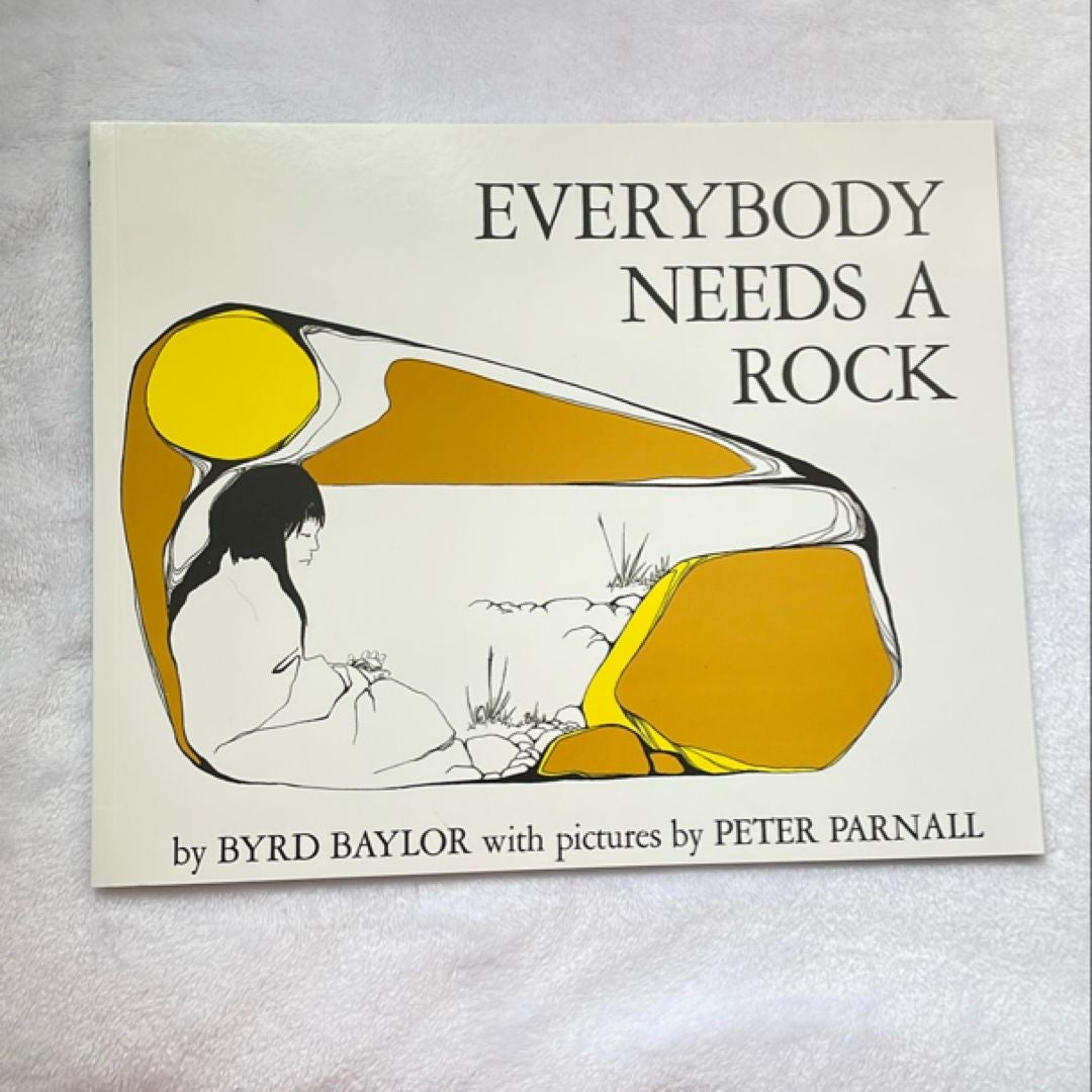 Everybody Needs a Rock