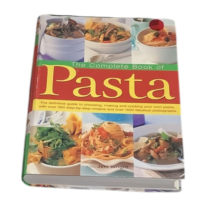 The Complete Book of Pasta