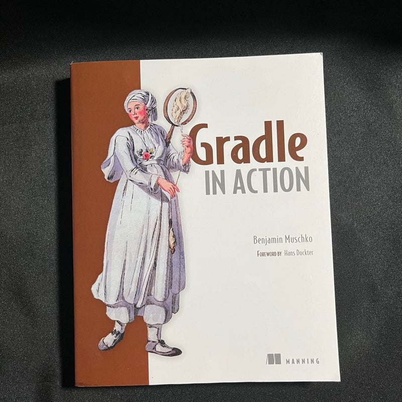 Gradle in Action