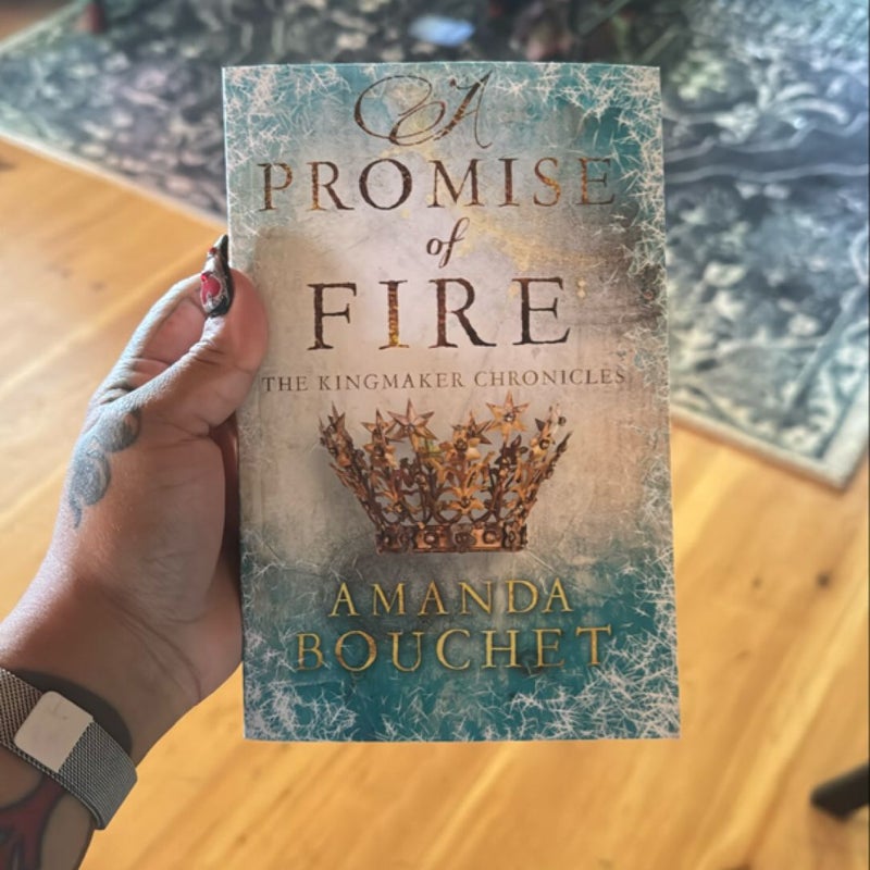 A Promise of Fire