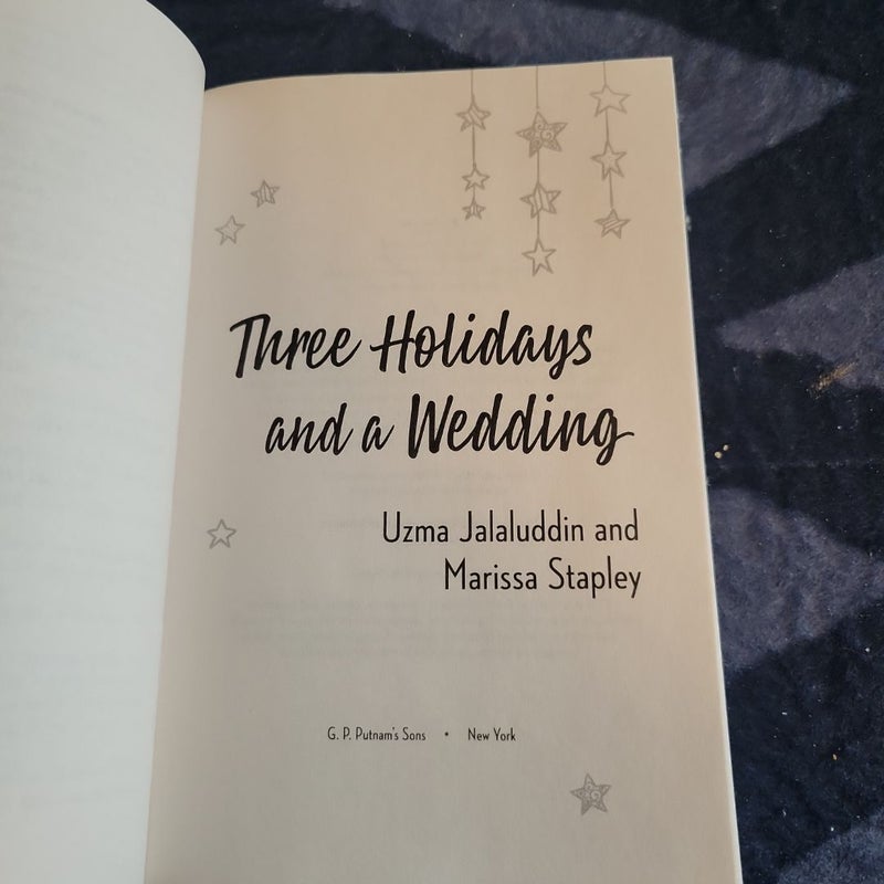 Three Holidays and a Wedding