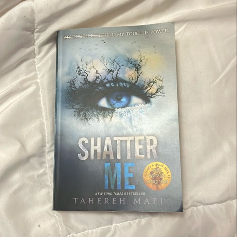 Shatter Me