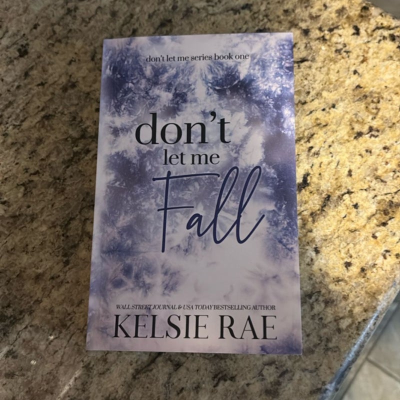 Don't Let Me Fall