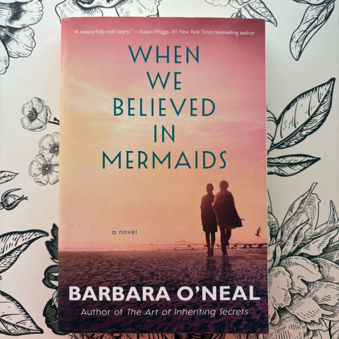 When We Believed in Mermaids