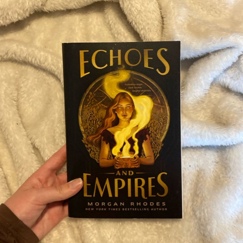 Echoes and Empires