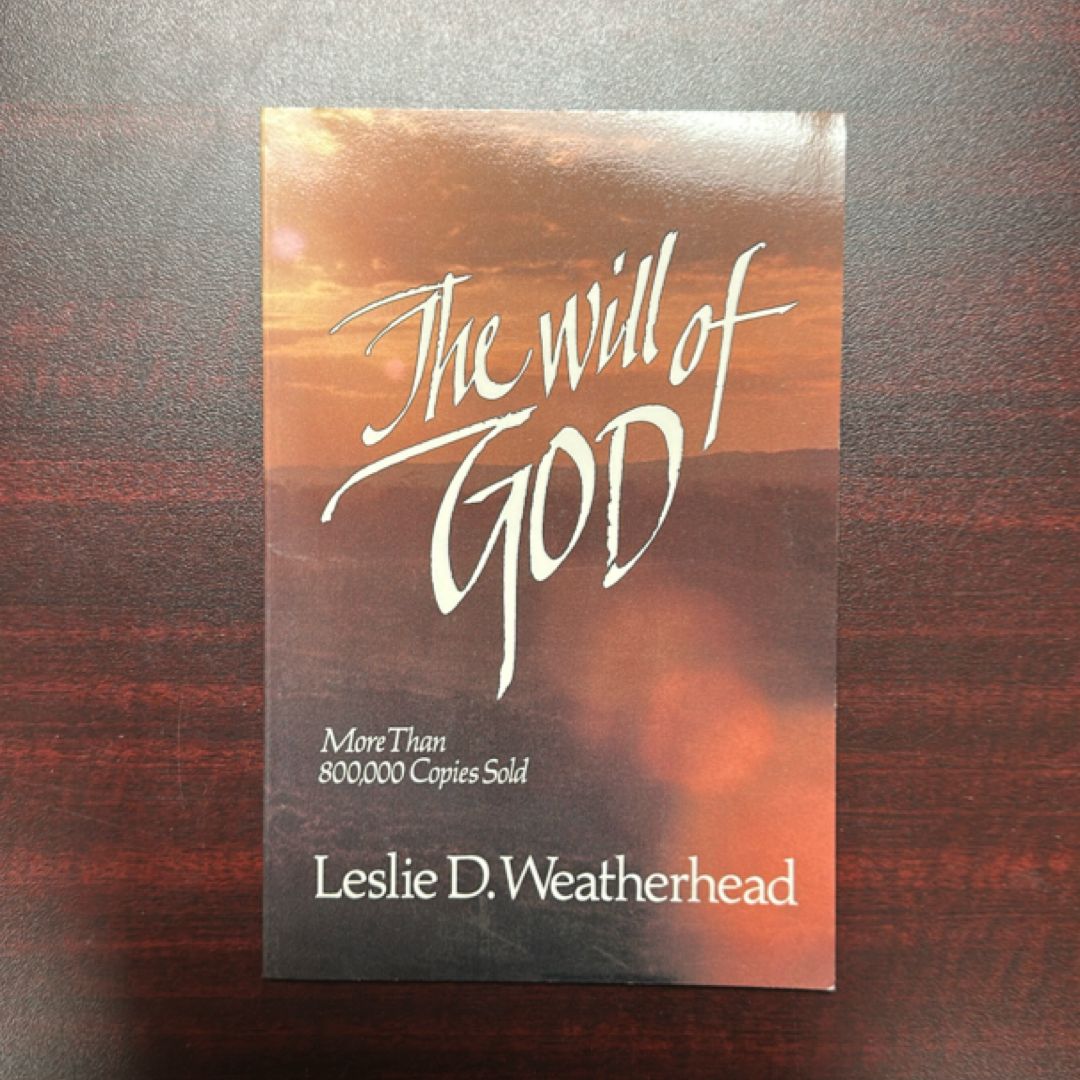 The Will of God