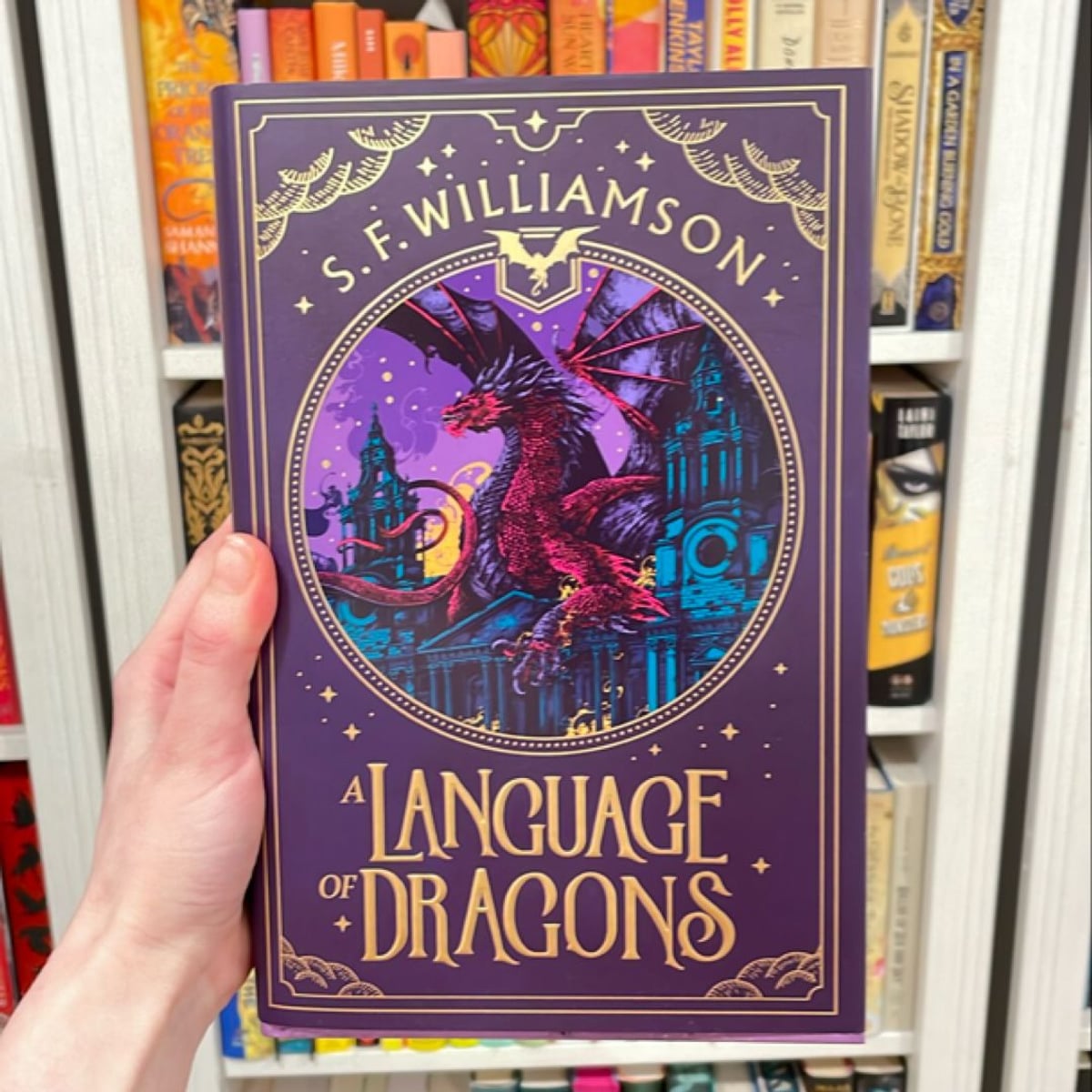 Fairyloot Exclusive A Language of Dragons by S.F. Williamson, Hardcover